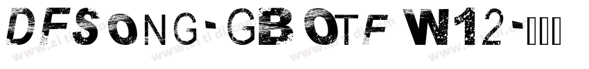 DFSong-GB Otf W12字体转换